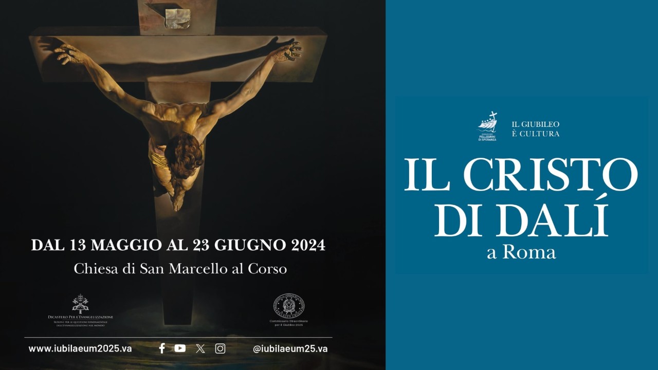 Dalì's Christ in Rome: 13th May opening for the pre-Jubilee exhibition in San Marcello al Corso